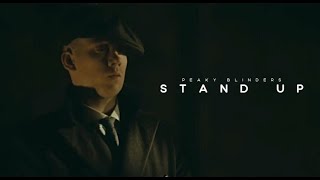 Stand Up | Peaky Blinders