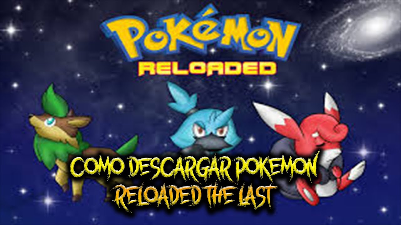 COMO DESCARGAR POKEMON THE LAST BETA (POKEMON RELOADED) | LINK DE DESCARGA EN LA DESCRIPCION!