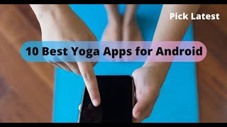10 best yoga apps for android | Pick Latest screenshot 2