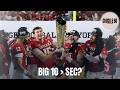 The BIG10 Has OVERTAKEN the SEC in College Athletics
