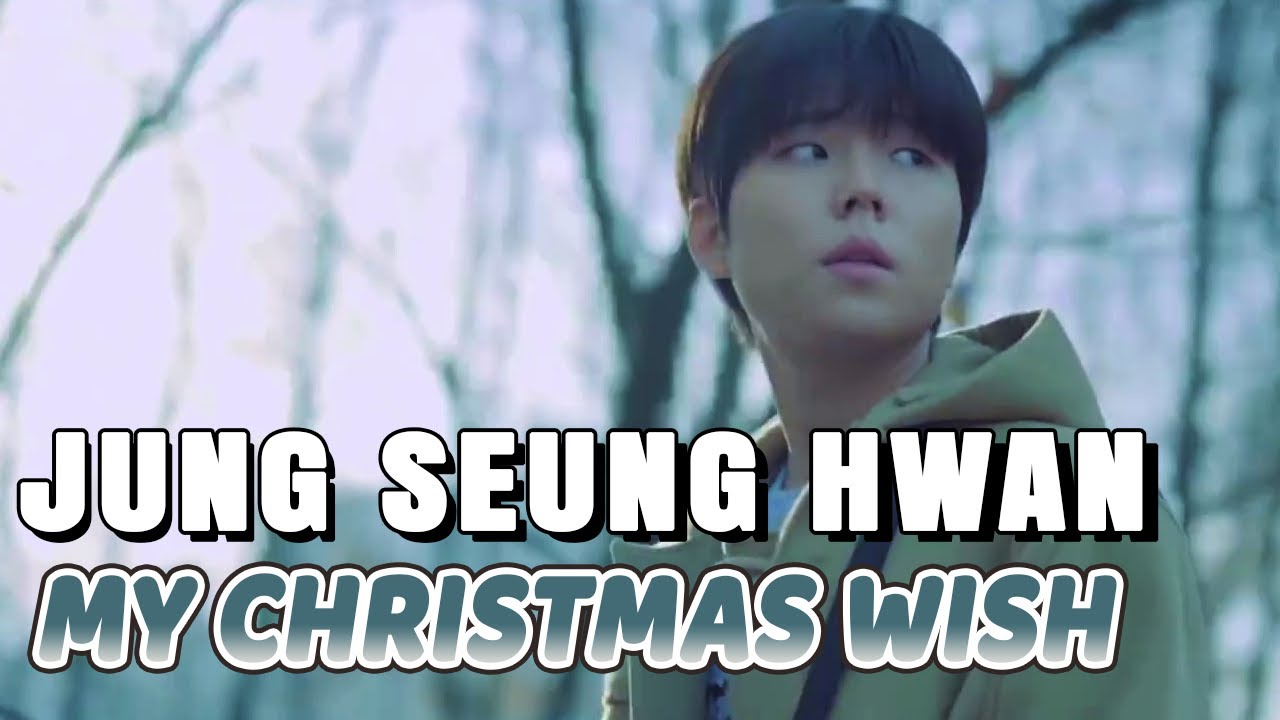 Jung Seung Hwan My Christmas Wish [polskie napisy / PL SUB] YouTube