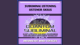 Famous Subliminal Listening Listener Skills - Silent Ultrasonic Track Net Worth
