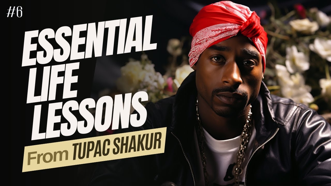 #6 Tupac Shakur | Whispers of Wisdom: Discovering Life's Wisdom through ...