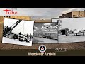 CAF Warbird Tube - Historic Wendover Air Field (Part 2)