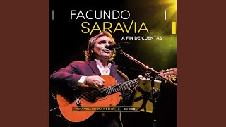 Video thumbnail of "Facundo Saravia - Una Zamba en la Noche (En Vivo)"