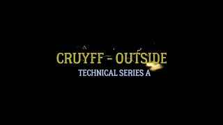 Cruyff-Outside