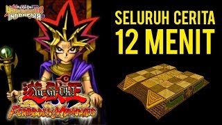Seluruh Cerita Yu-Gi-Oh! Forbidden Memories Hanya 12 Menit!