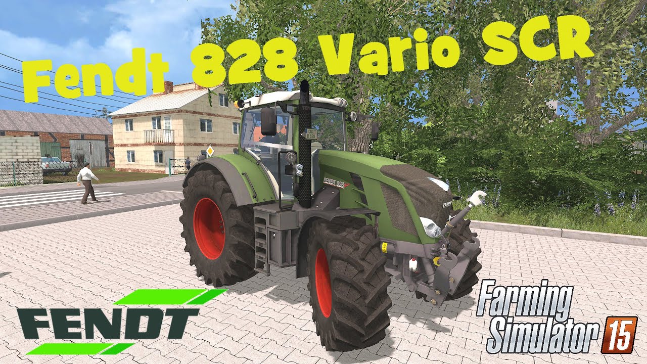 Fendt 828 Vario SCR - Farming Simulator 2015