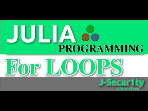 Julia Programming Tutorials:For Loops
