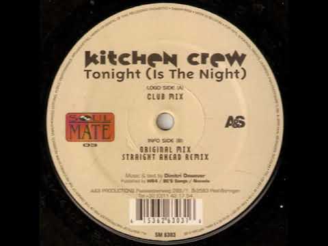 Kitchen Crew — Kitchen Crew - Tonight (Is The Night) (Original Mix)