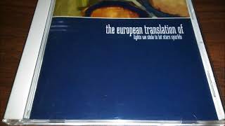 The European Translation Of - Lights We Stole To Let Stars Sparkle (2003) Full Album