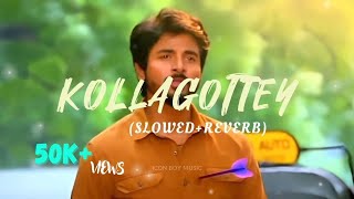 Kollagottey(Slowed+Reverb) Telugu|| Icon Boy Music