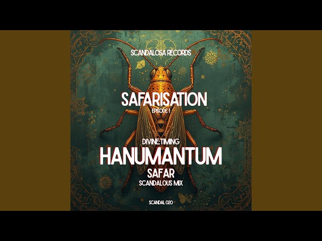 Hanumantum (SAFAR's Scandalous Mix)