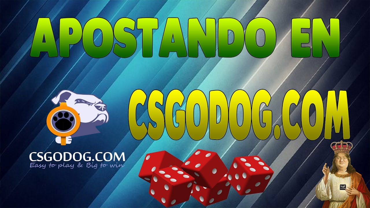 APOSTANDO EN CSGODOG.COM - TrickShooter2606 - YouTube