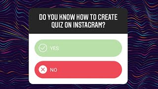 [How to] Create Quiz on Instagram stories in less than 1 MINUTE