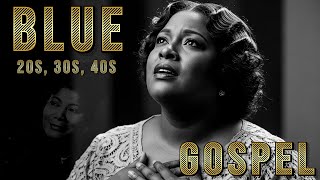 Timeless Tracks That Inspire and Empower | Traditional Gospel 20s to 70s #062