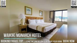 Waikiki Monarch Hotel
