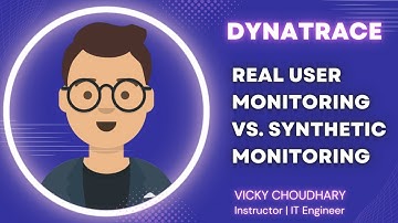 RUM Vs Synthetic Monitoring 🤫 - Dynatrace Certification Course Tutorial by VINEET MITTAL