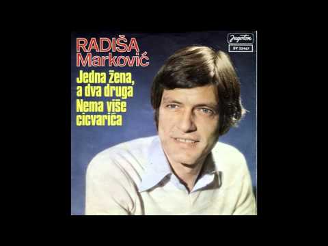 Radisa Markovic Jedna Zena A Dva Druga Audio 1978 