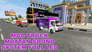 MOD TRUCK MUATAN SOUND SYSTEM FULL LED TAKBIR KELILING KOTA WONOGIRI MUSIC DJ TABIR MOD BUSSID TRUCK