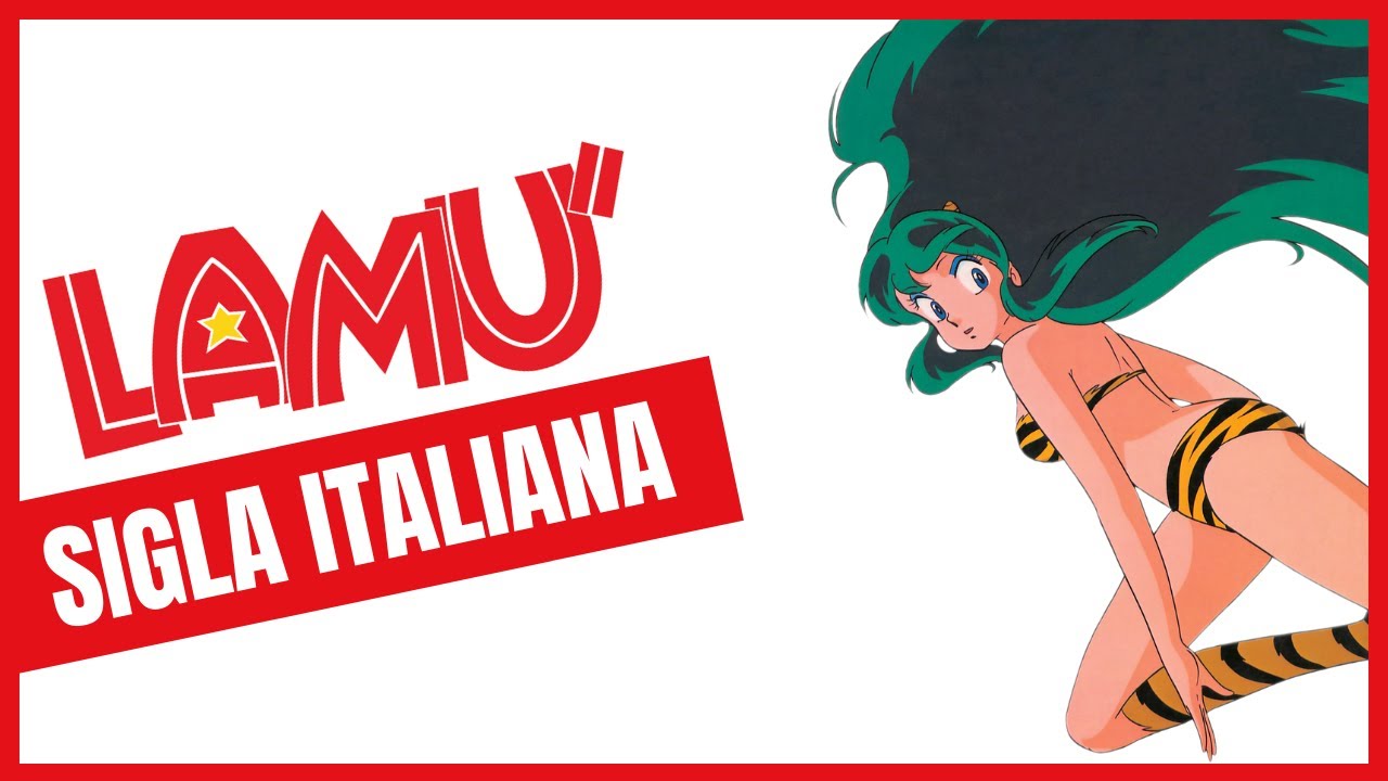 【LAMÙ】Urusei Yatsura | Sigla Italiana 