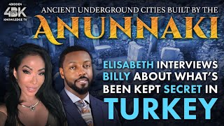 Unearthed: Turkey&#39;s Ancient Anunnaki Cities - Elisabeth interviews Billy Carson