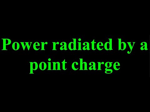 Power radiated by a point charge - YouTube