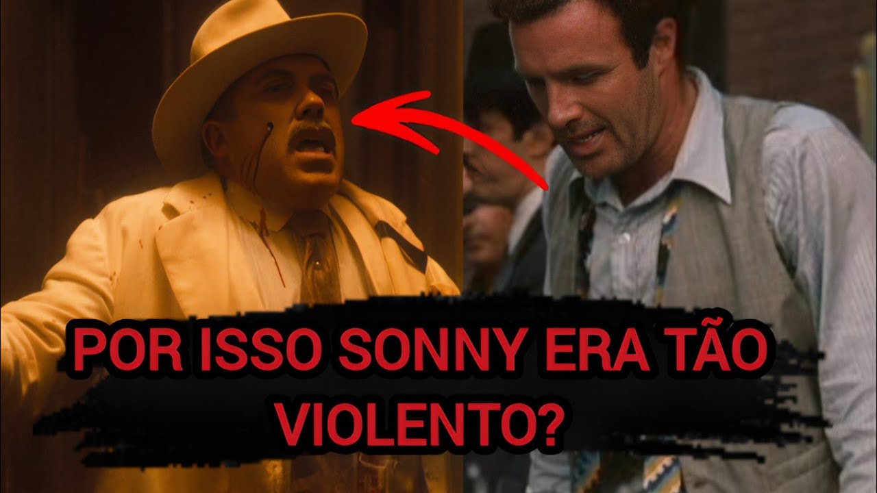 A origem de Sonny Corleone no submundo que o cinema nunca mostrou