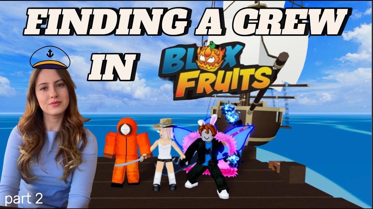 FINDING A CREW IN BLOX FRUITS & LEVELING UP LIKE LUFFY FROM ONE PIECE | Roblox BloxFruit Noob to Pro