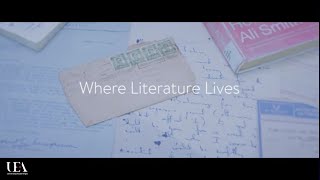 UEA: Where Literature Lives | University of East Anglia (UEA)