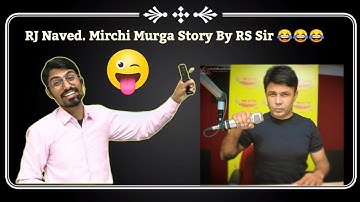 Rj Naved mirchi murga by RS sir. #rssir #rssirmotivation #rjnavedmurga #rssirlive #rssirphysics