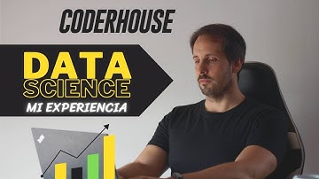DATA SCIENCE - CODERHOUSE - Mi experiencia aprendiendo Ciencia de datos! 📊📈