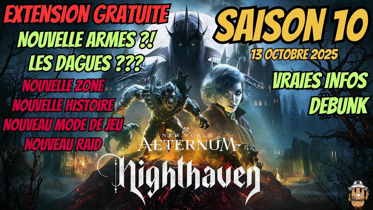 NEW WORLD SAISON 10 (Nighthaven) : Extension Gratuite, Nouvelle Zone, Nouveau Raid ... New Arme ?!