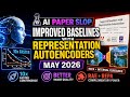 Improved Baselines with Representation Autoencoders (May 2026)