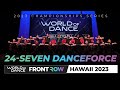 24-Seven Danceforce | 1st Place Team | FrontRow | World of Dance Hawaii 2023 | #WODHI23