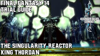 Final Fantasy 14 - Heavensward - The Singularity Reactor - Trial Guide