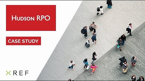 Xref Customer Story - Hudson