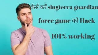 How to hack slugterra guardian force 101% Proof screenshot 2