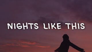 The Kid LAROI - NIGHTS LIKE THIS (Lyrics)