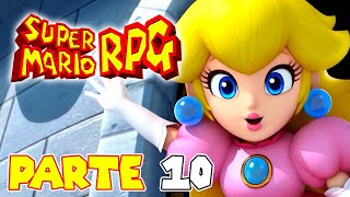 ¡PEACH SE UNE AL EQUIPO! | PARTE #10 | SUPER MARIO RPG