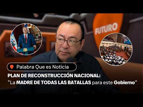 "La MADRE DE TODAS LAS BATALLAS para el Gobierno": Claudio Fuentes y PLAN DE RECONSTRUCCIÓN NACIONAL