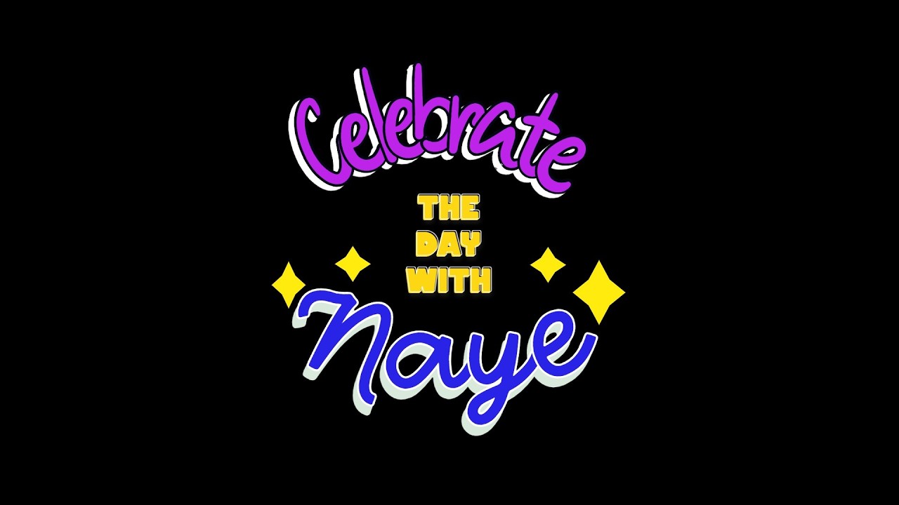 Celebrate the Day with Naye - Feb. 15, 2026