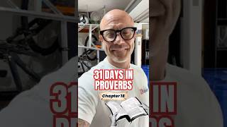 31 Days of Proverbs!! Chapter 18