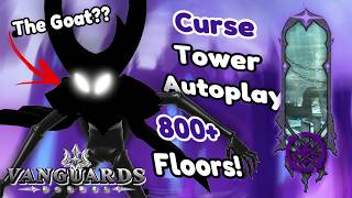 Full 800+ Floors! The BEST Curse Tower Autoplay | Anime Vanguards News