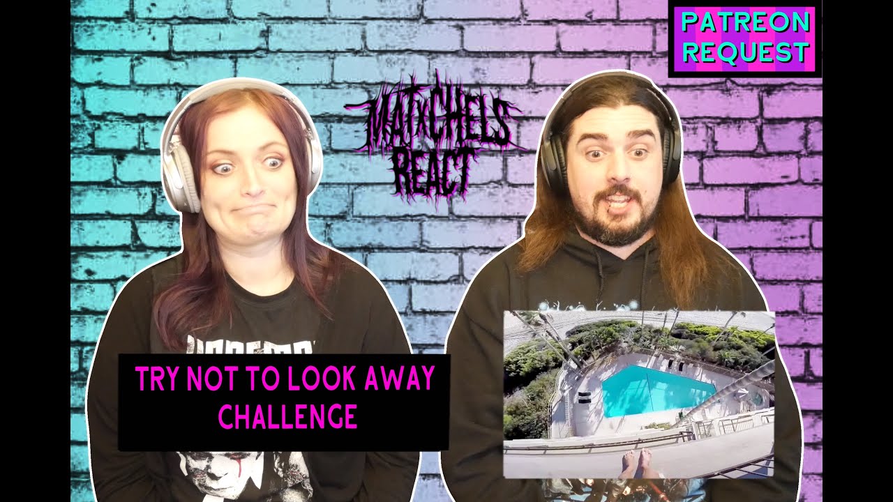 Try Not To Look Away Challenge (Reaction)