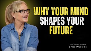 Control Your Mind, Control Your Life – Motivational Speech | Mel Robbins #motivation