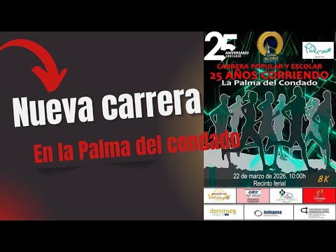 Carrera de la Palma del Condado, 25 aniversario del club correcaminos la palma.