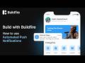How to Use Automated Push Notifications