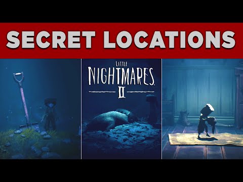 Little Nightmares 2 Wilderness Hidden Locations (Secrets) LN2 Demo
