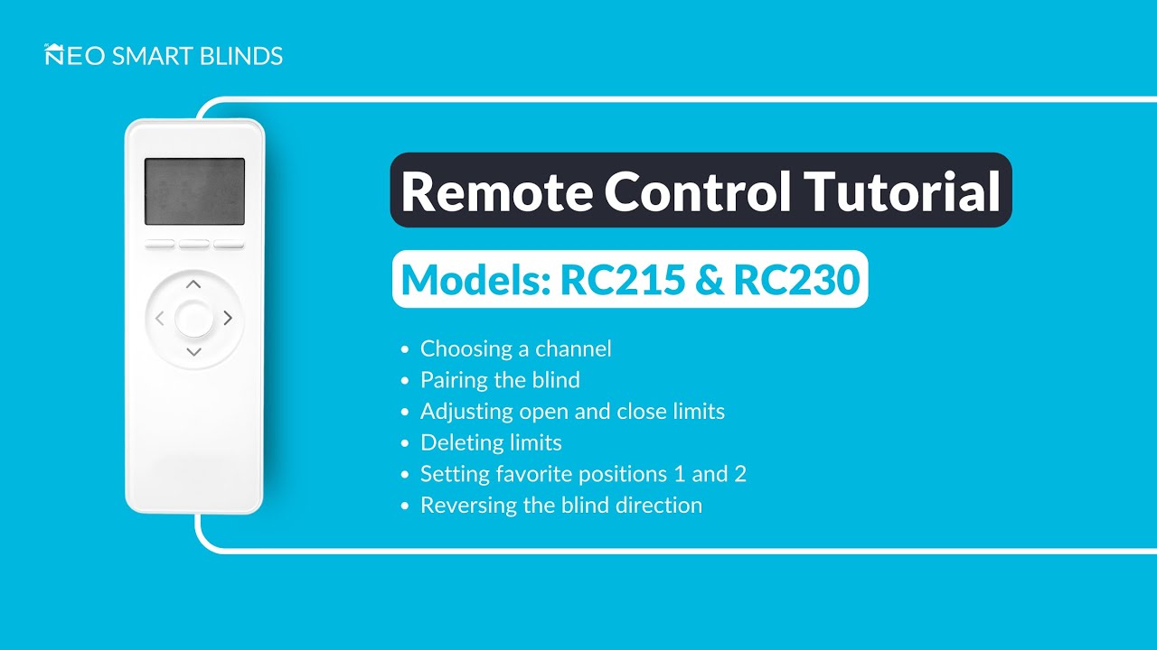 RC-215 and RC-230 Remote - A Step-by-Step Tutorial | Neo Smart Blinds ...